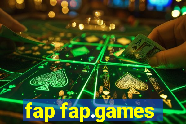 fap fap.games